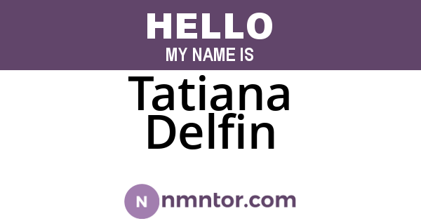 Tatiana Delfin
