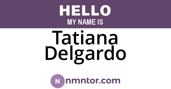 Tatiana Delgardo