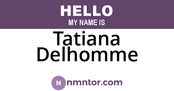 Tatiana Delhomme