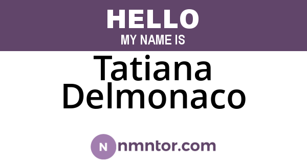 Tatiana Delmonaco