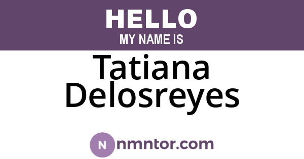 Tatiana Delosreyes