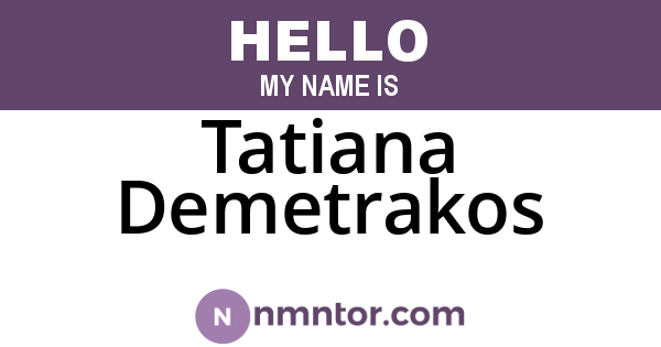 Tatiana Demetrakos