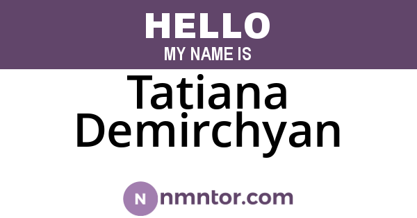 Tatiana Demirchyan
