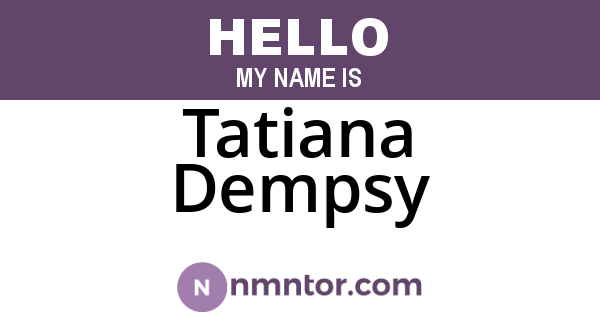 Tatiana Dempsy