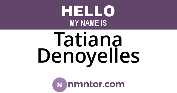 Tatiana Denoyelles