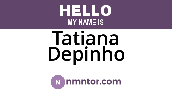 Tatiana Depinho