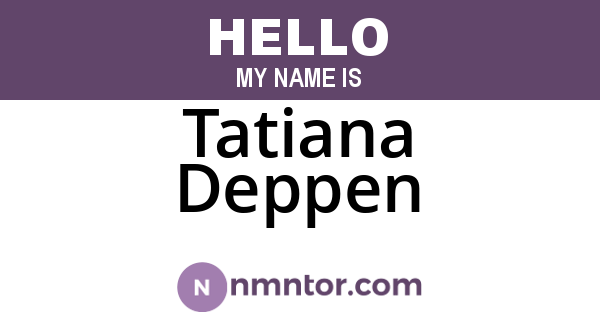 Tatiana Deppen