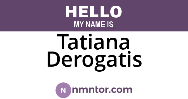 Tatiana Derogatis