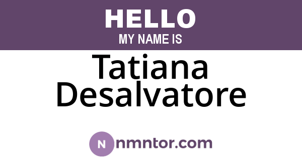 Tatiana Desalvatore