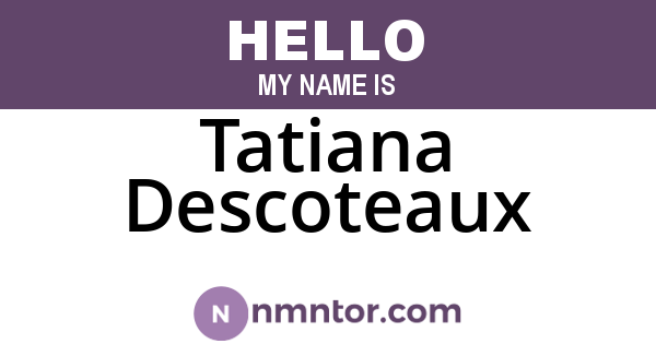 Tatiana Descoteaux
