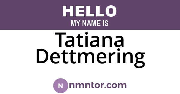 Tatiana Dettmering