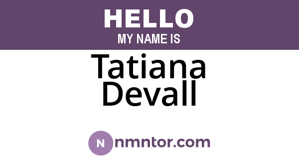 Tatiana Devall