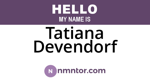 Tatiana Devendorf