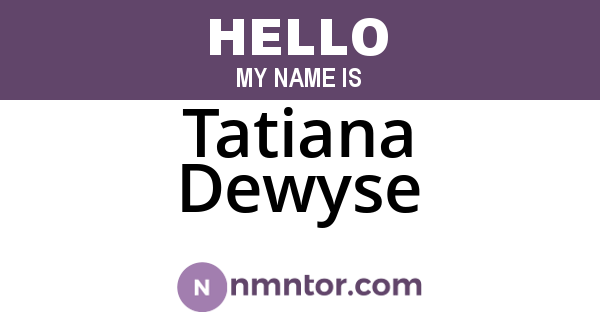 Tatiana Dewyse