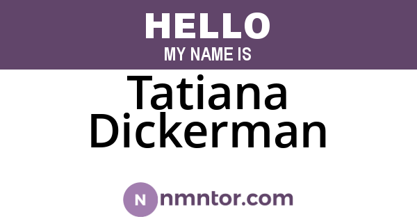Tatiana Dickerman