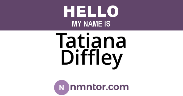 Tatiana Diffley