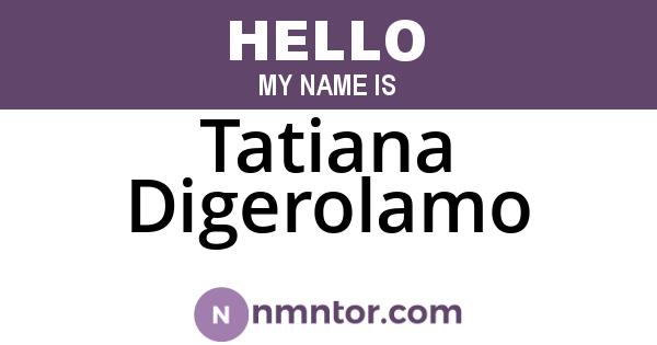 Tatiana Digerolamo