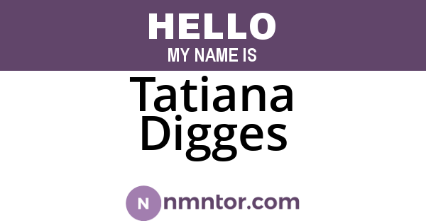 Tatiana Digges