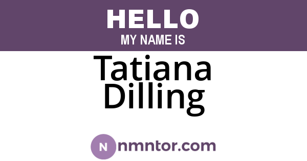 Tatiana Dilling