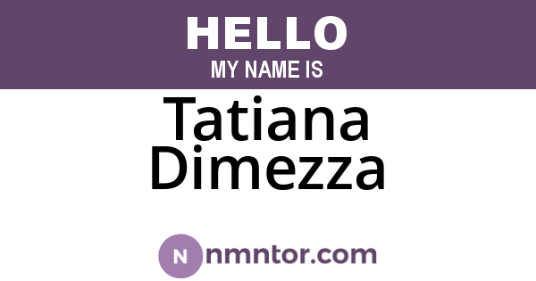 Tatiana Dimezza