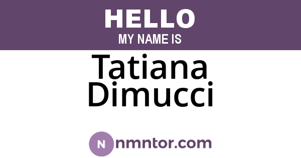 Tatiana Dimucci