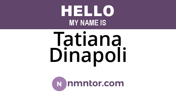Tatiana Dinapoli