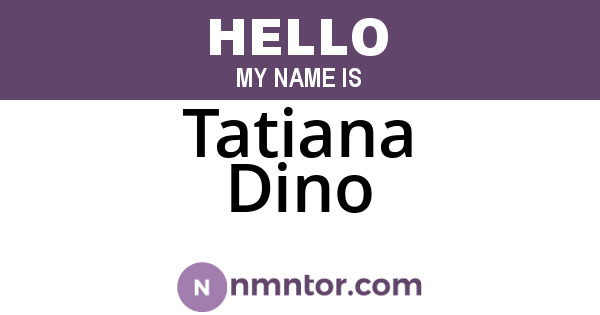 Tatiana Dino