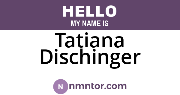 Tatiana Dischinger