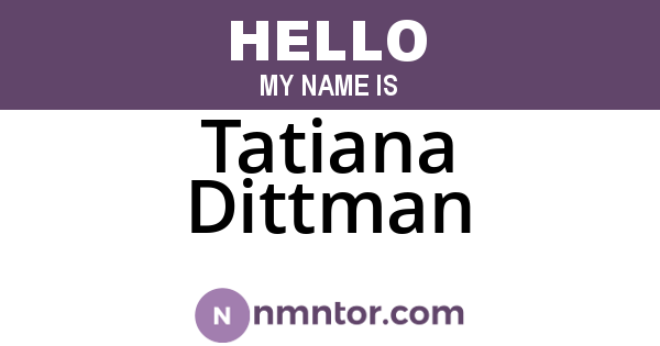 Tatiana Dittman