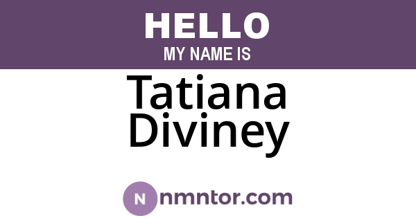 Tatiana Diviney