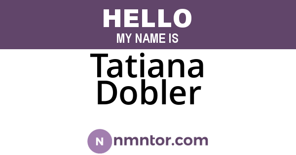 Tatiana Dobler