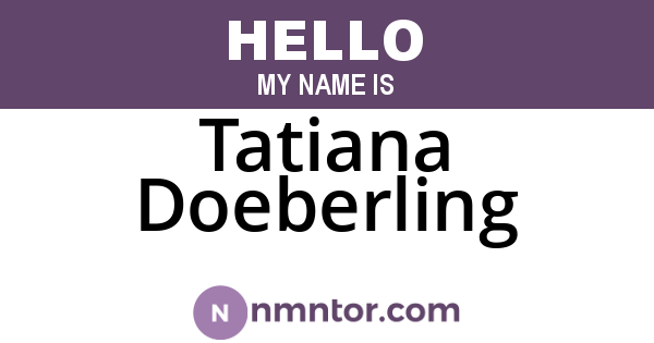 Tatiana Doeberling
