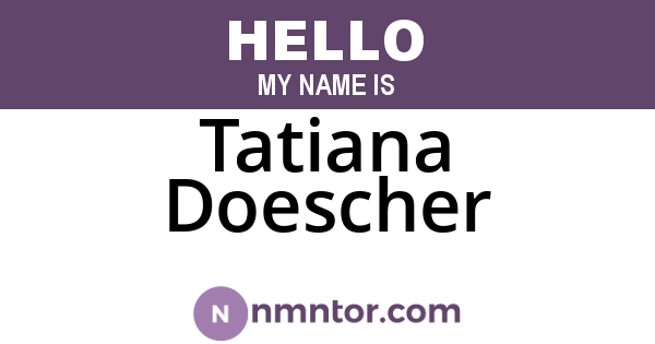 Tatiana Doescher