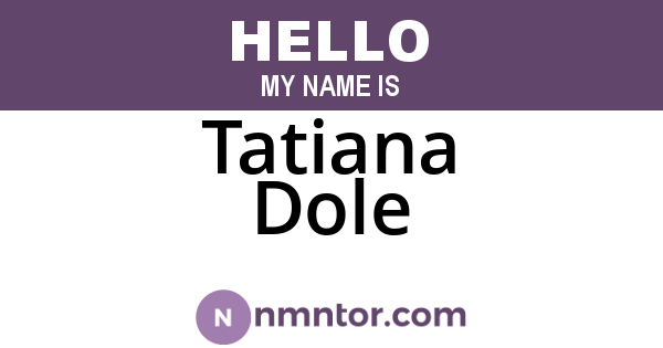 Tatiana Dole