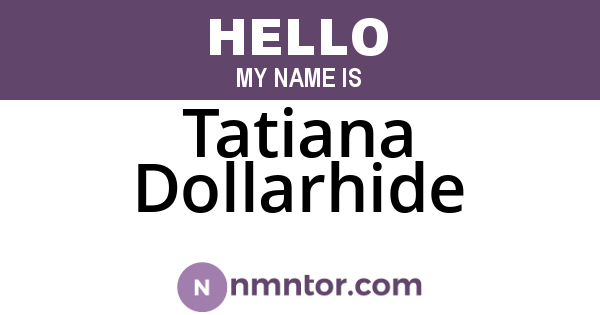 Tatiana Dollarhide