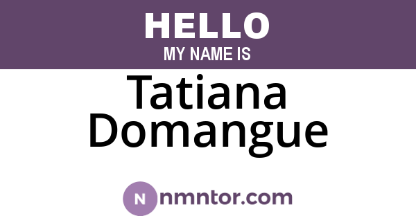 Tatiana Domangue