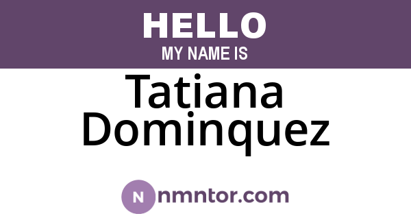 Tatiana Dominquez
