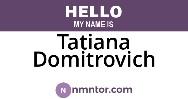 Tatiana Domitrovich