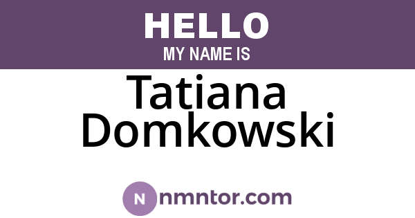 Tatiana Domkowski