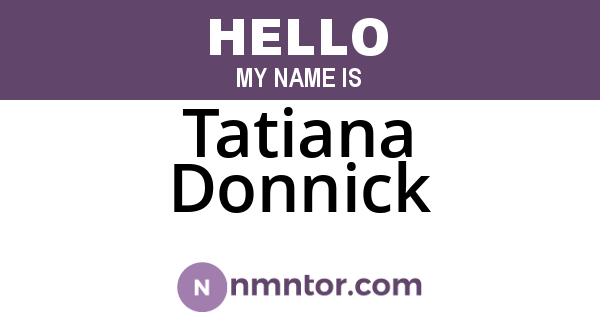 Tatiana Donnick