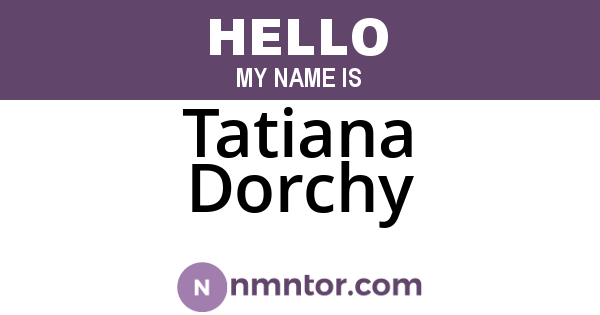 Tatiana Dorchy