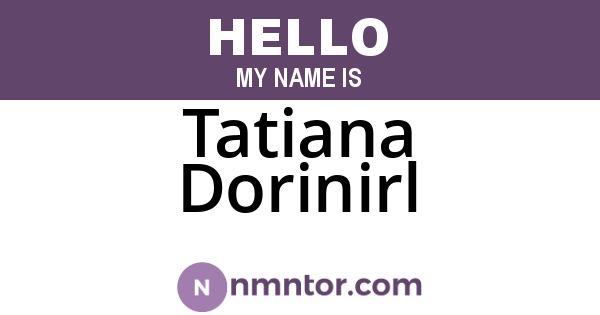 Tatiana Dorinirl