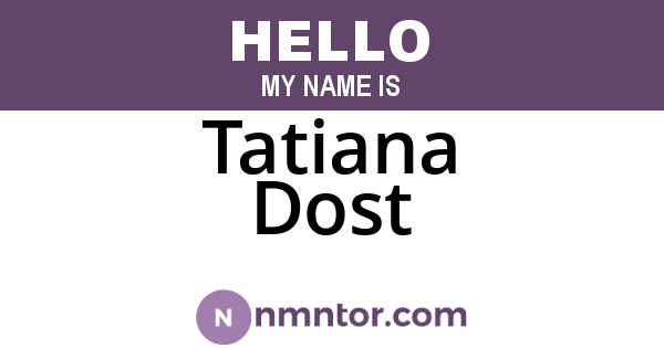 Tatiana Dost