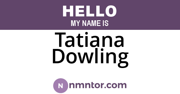 Tatiana Dowling