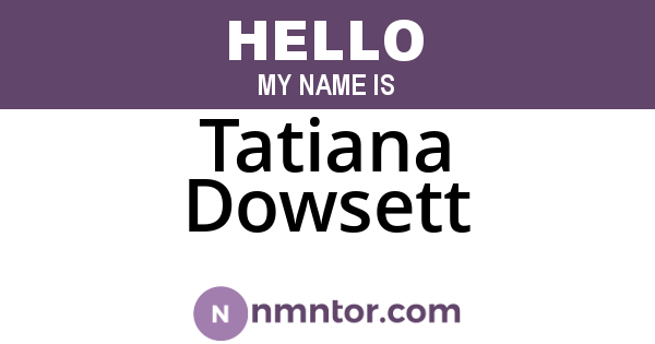 Tatiana Dowsett