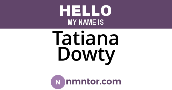 Tatiana Dowty