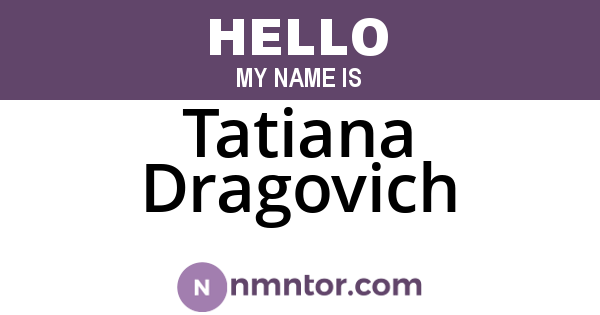 Tatiana Dragovich