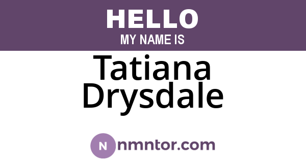 Tatiana Drysdale
