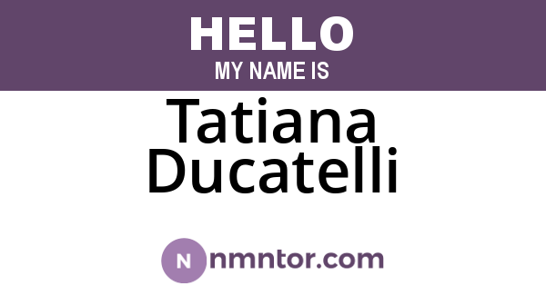 Tatiana Ducatelli