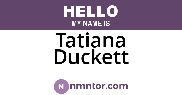 Tatiana Duckett
